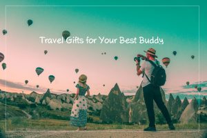 Best Travel Gifts