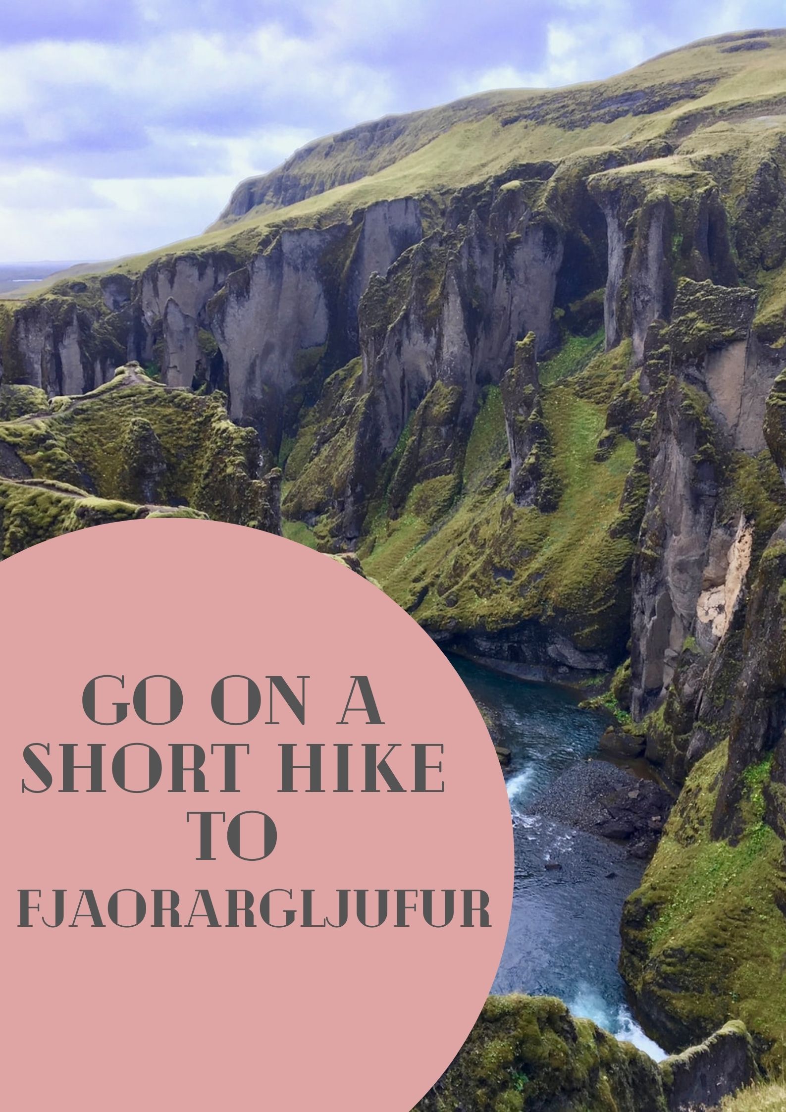 Go on a Short Hike to Fjaorargljufur