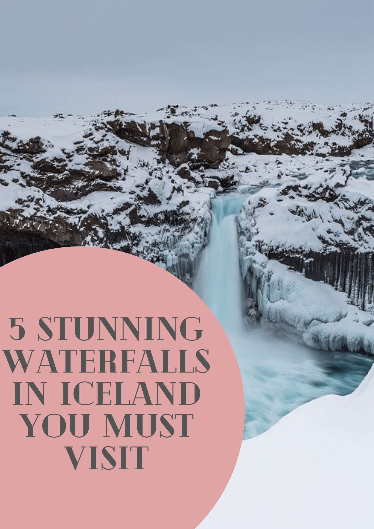 5 Stunning Waterfalls in Iceland You Must Visit