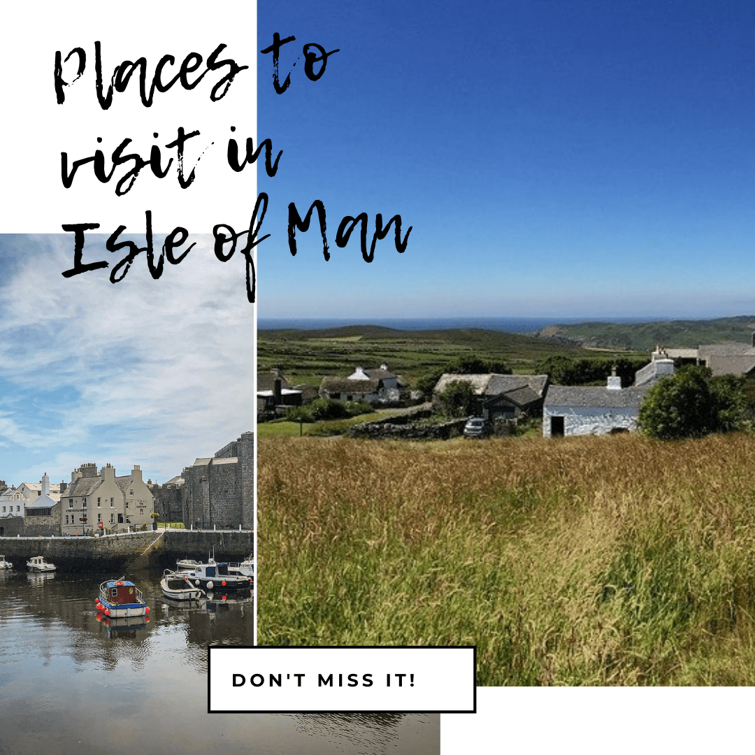 Places to visit in Isle of Man