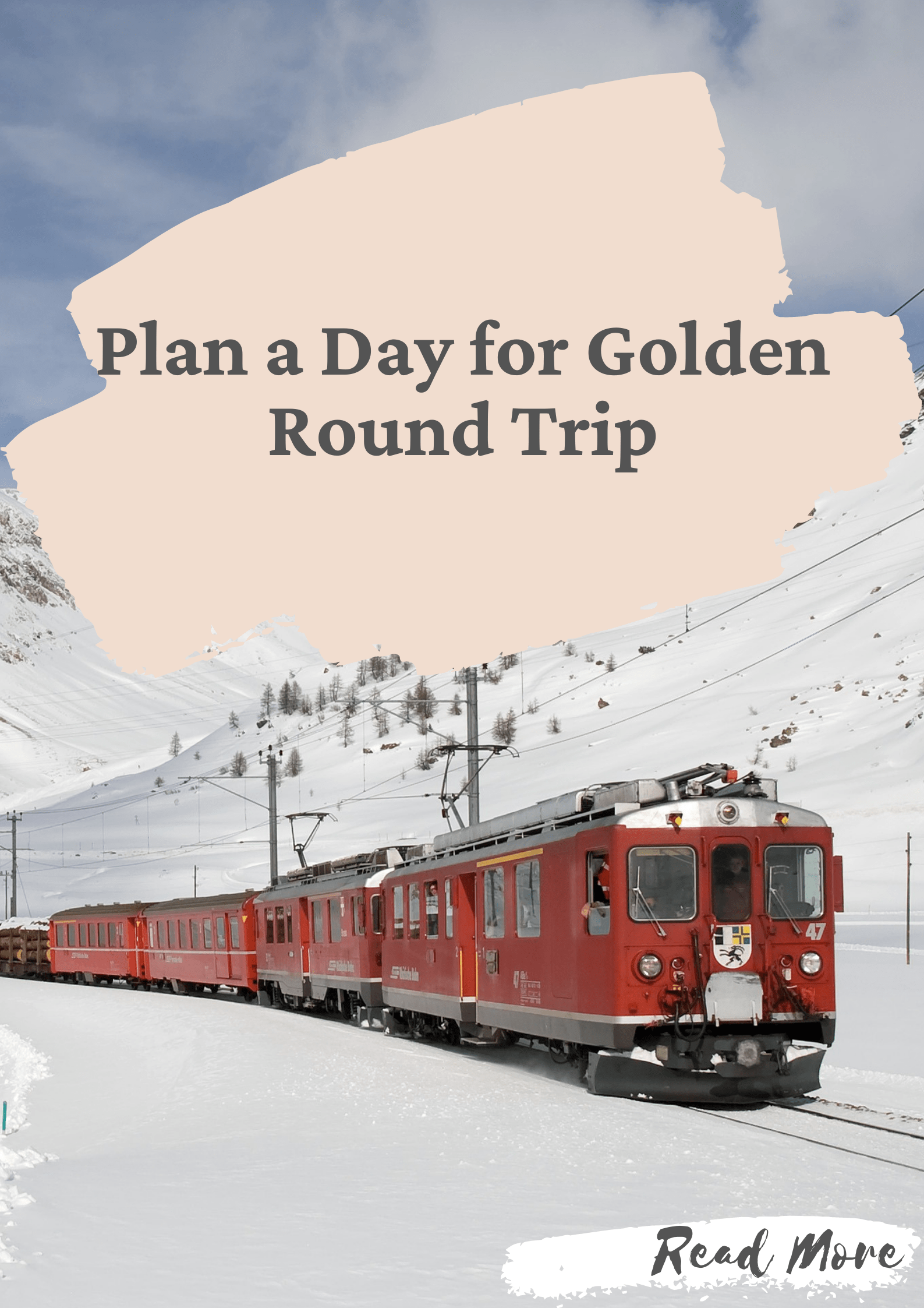 Plan a Day for Golden Round Trip