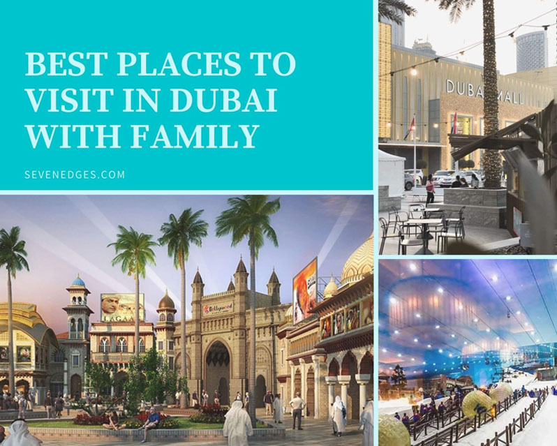 Places to Visit in Dubai with Family