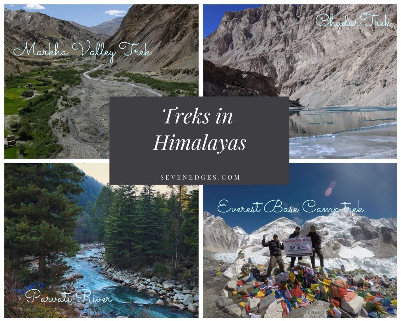 Top 6 Treks In Himalayas Everyone Should Explore - Sevenedges