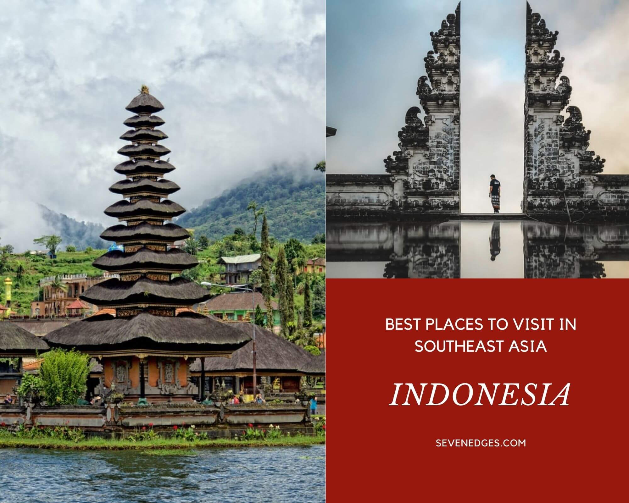 Best Places to Visit in South East Asia