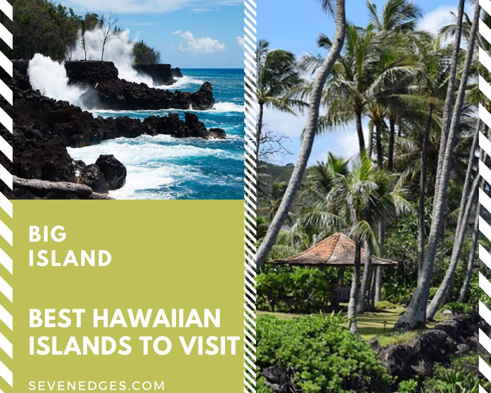 Best Hawaiian Islands