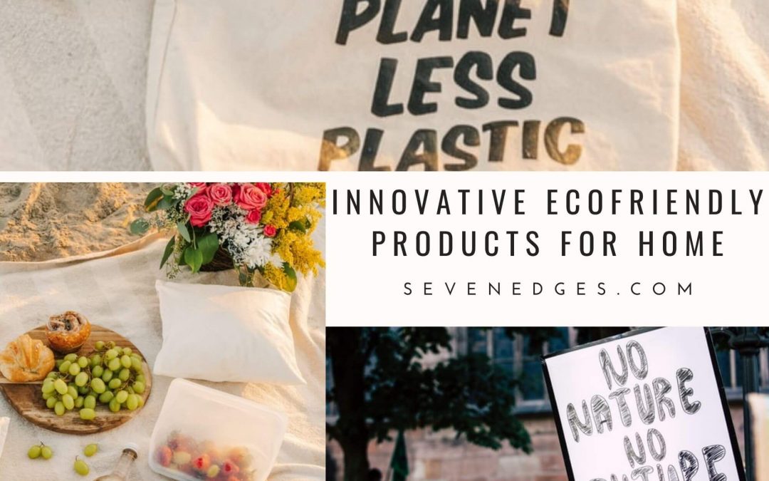 Innovative Eco-friendly Products