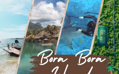 The Best Bora Bora Island Holiday